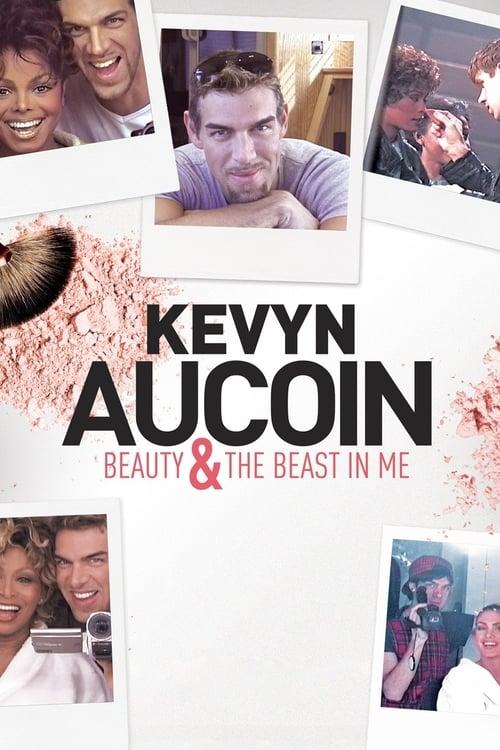 Kevyn Aucoin Beauty & the Beast in Me filmas online