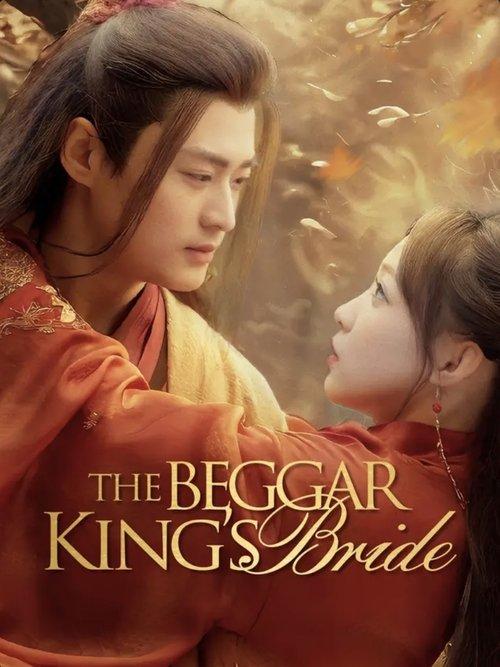 The Beggar King's Bride filmas online