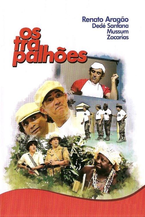 Os Trapalhões filmas online