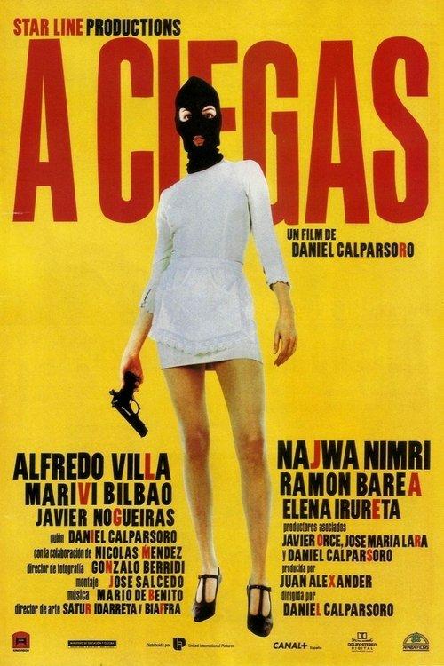 A ciegas filmas online