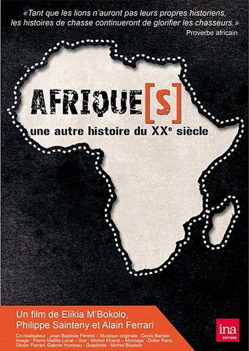 Afrique(s), une autre histoire du XXème siècle filmas online