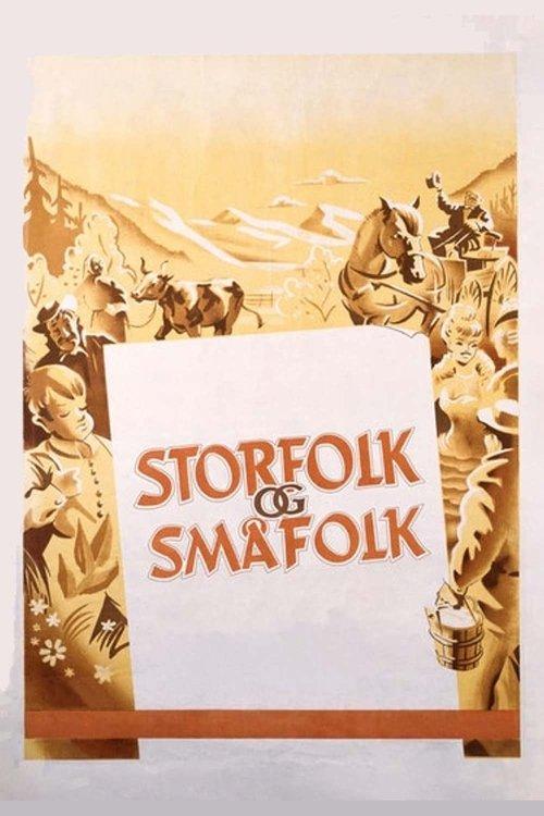 Storfolk og småfolk filmas online