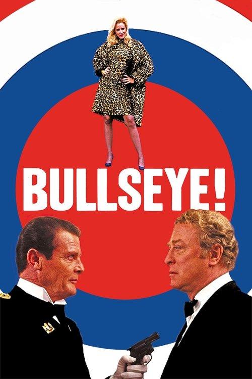 Bullseye! filmas online