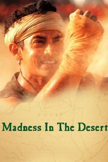 Madness in the Desert filmas online