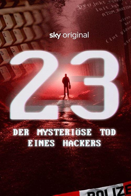 23 - Der mysteriöse Tod eines Hackers filmas online