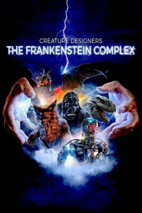 Creature Designers: The Frankenstein Complex filmas online