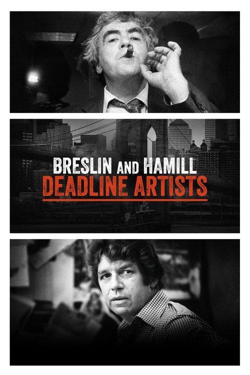 Breslin and Hamill: Deadline Artists filmas online