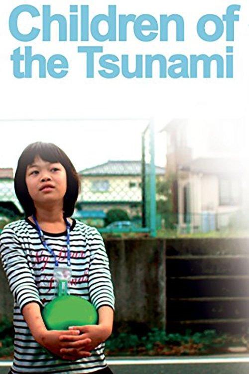 Children of the Tsunami filmas online