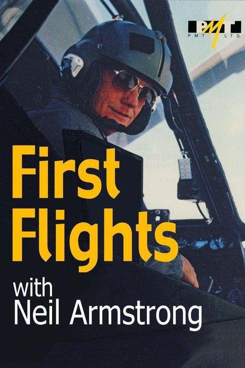 First Flights with Neil Armstrong filmas online