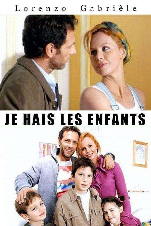 Je hais les enfants filmas online