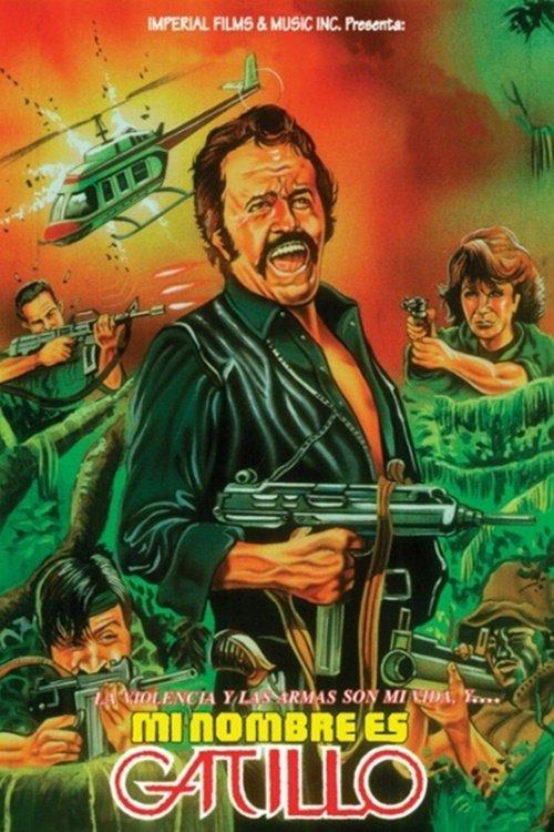 Mi nombre es gatillo filmas online