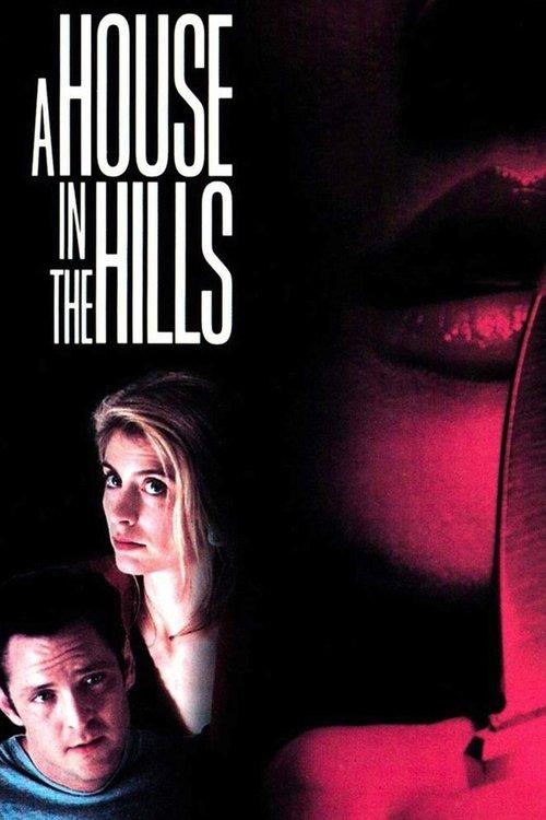 A House in the Hills filmas online