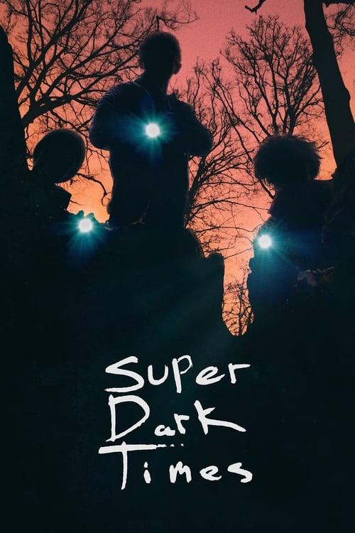 Super Dark Times filmas online