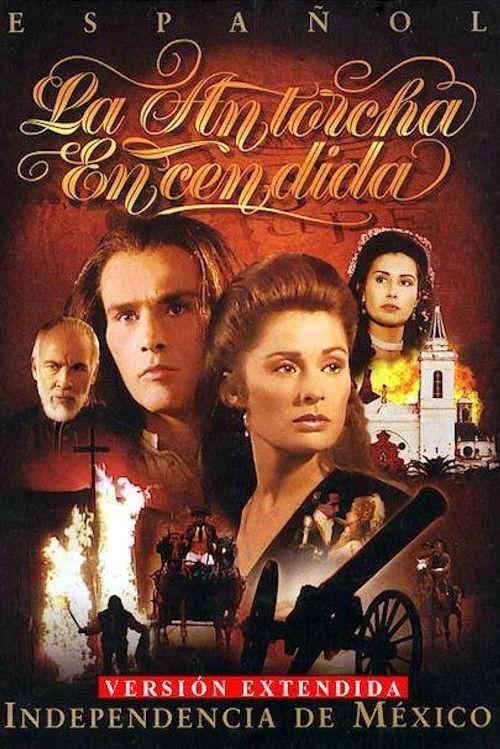La antorcha encendida filmas online