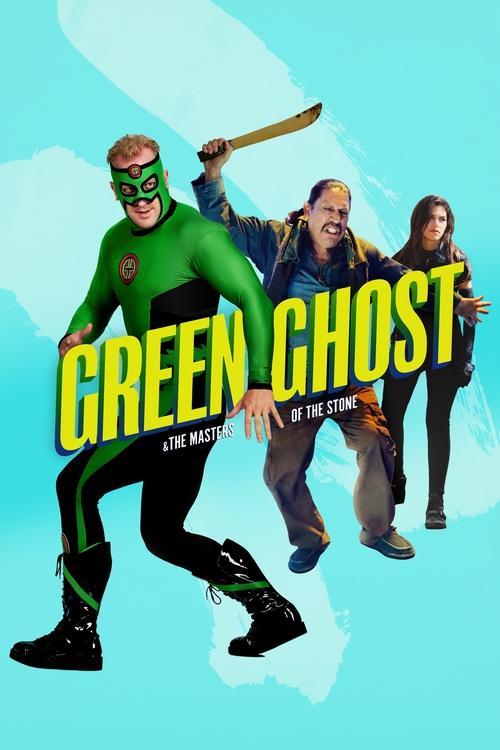 Green Ghost and the Masters of the Stone filmas online