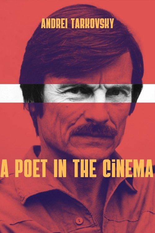 Andrei Tarkovsky: A Poet in the Cinema filmas online