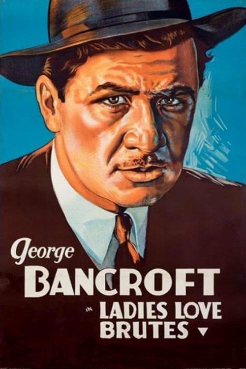 Ladies Love Brutes filmas online