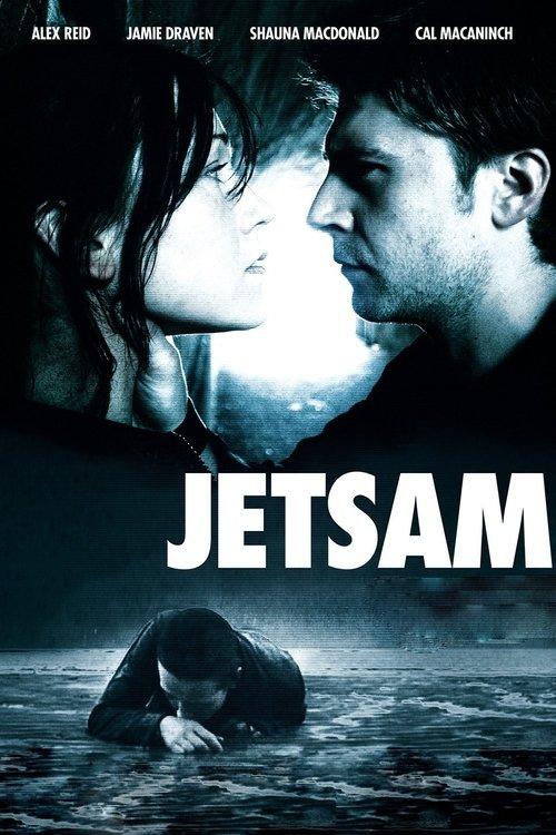 Jetsam filmas online