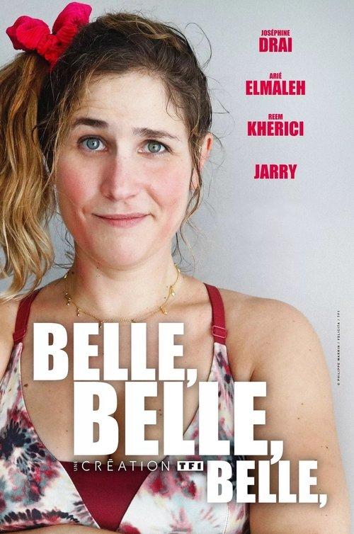 Belle belle belle filmas online