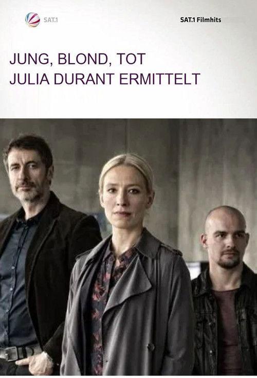 Jung, blond, tot - Julia Durant ermittelt filmas online