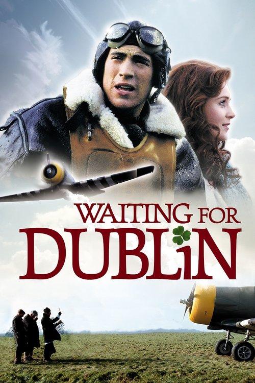Waiting for Dublin filmas online