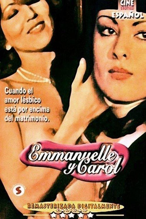 Emmanuelle y Carol filmas online
