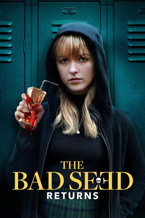 The Bad Seed Returns filmas online
