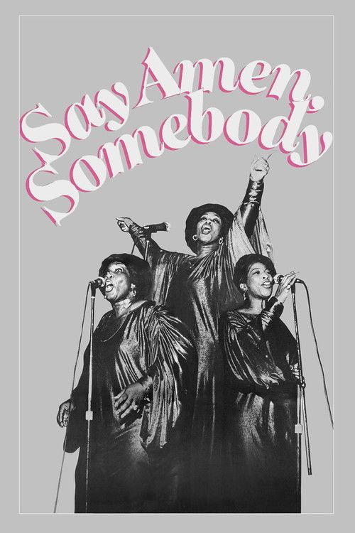 Say Amen, Somebody filmas online