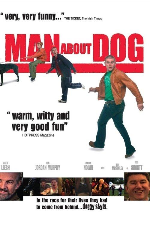 Man About Dog filmas online