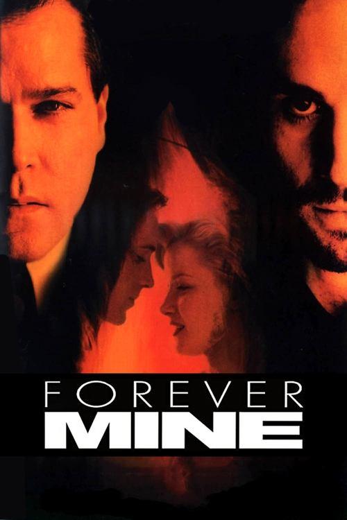 Forever Mine filmas online