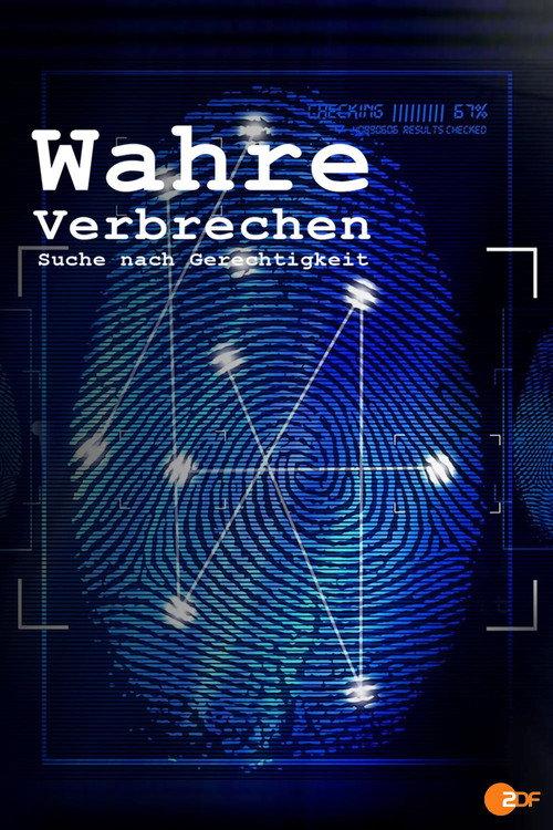Wahre Verbrechen – Suche nach Gerechtigkeit filmas online
