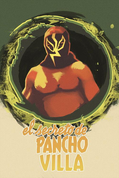 El Secreto De Pancho Villa filmas online