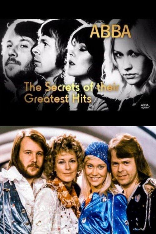 ABBA: Secrets of their Greatest Hits filmas online