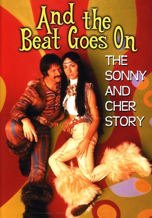 And the Beat Goes On: The Sonny and Cher Story filmas online
