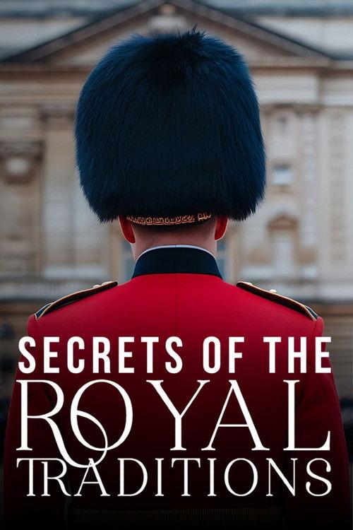 Secrets of the Royal Traditions filmas online