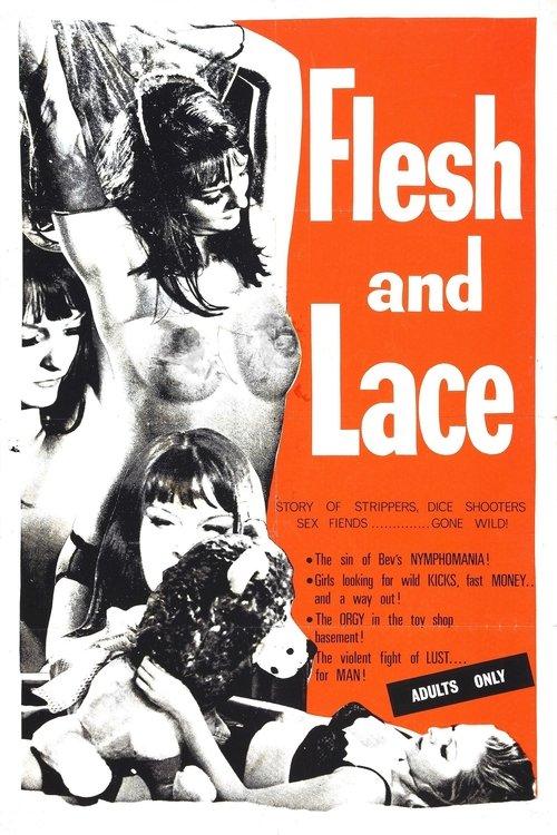 Flesh and Lace filmas online