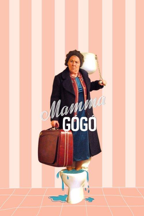 Mamma Gógó filmas online