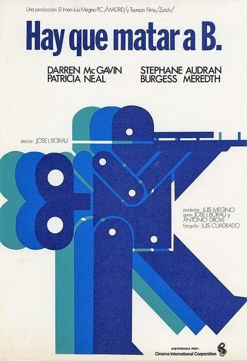 Hay que matar a B. filmas online