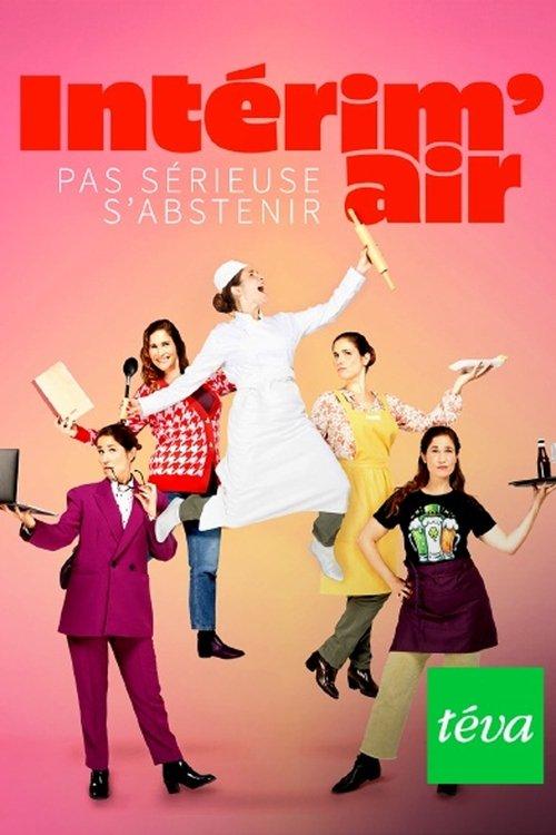 Intérim'air : Pas sérieuse s'abstenir ! filmas online