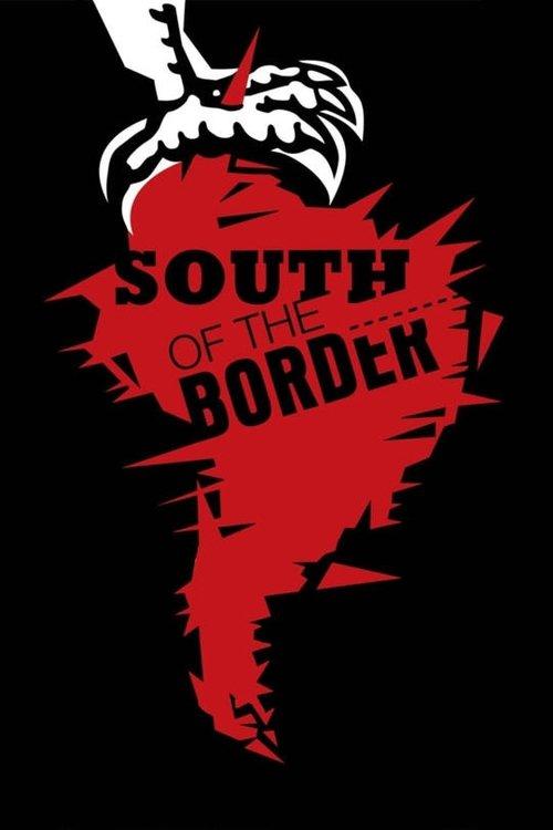 South of the Border filmas online