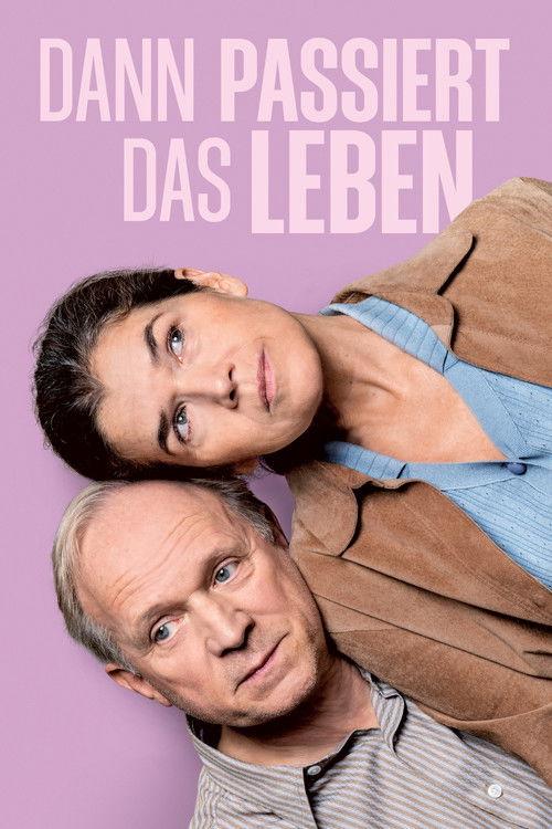 Dann passiert das Leben filmas online