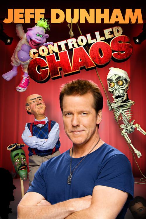 Jeff Dunham: Controlled Chaos filmas online