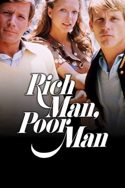 Rich Man, Poor Man filmas online