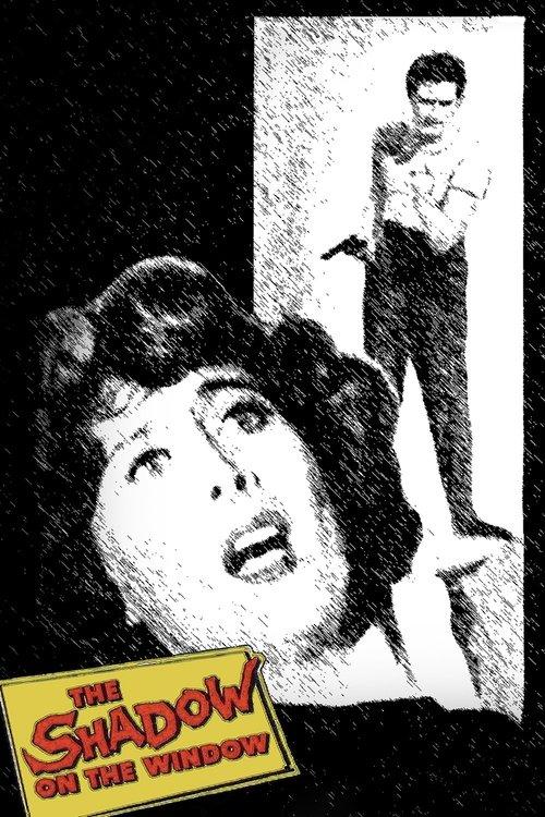 The Shadow on the Window filmas online