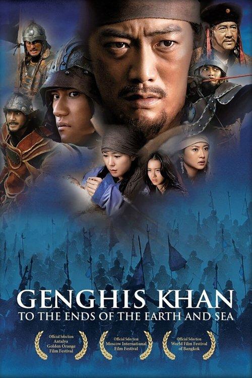 Genghis Khan: To the Ends of the Earth And Sea filmas online