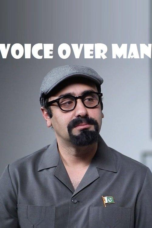 Voice Over Man filmas online