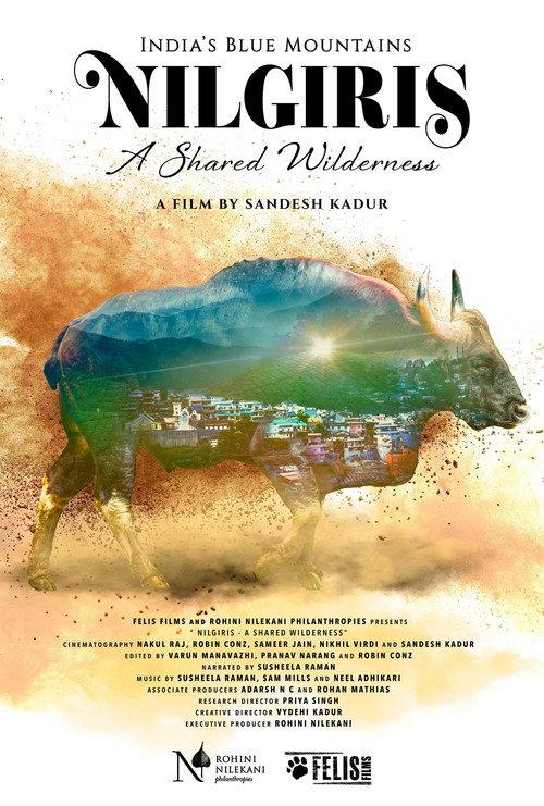 Nilgiris - A Shared Wilderness filmas online