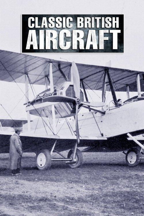 Classic British Aircraft filmas online