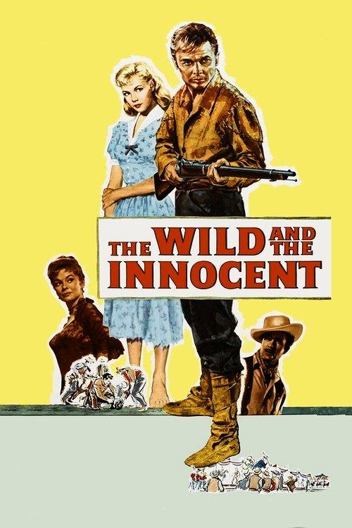 The Wild and the Innocent filmas online