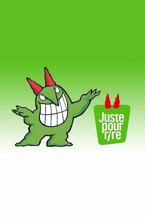 Juste Pour Rire - Galas filmas online